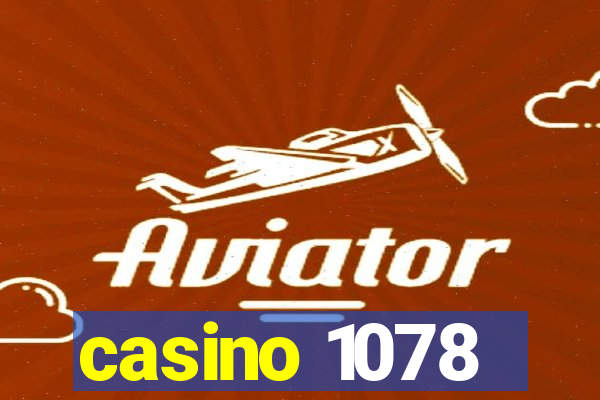 casino 1078